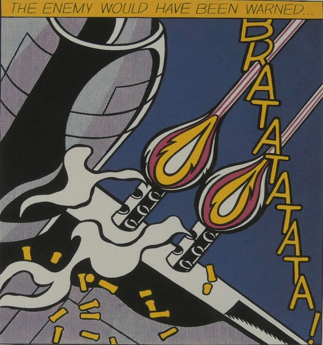 ROY LICHTENSTEIN 'THE ENEMY WOULD HAVE...' LITHO - 2