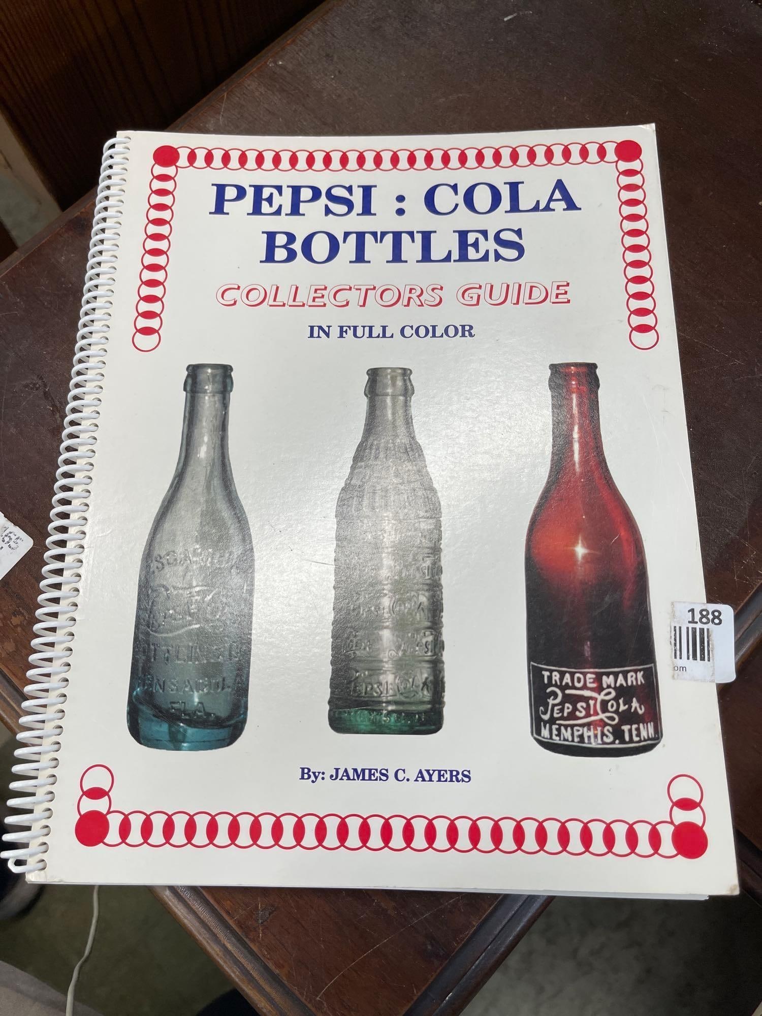 Pepsi : Cola Collectors Guide By: James C Ayers: Pepsi : Cola Collectors Guide By: James C Ayers 