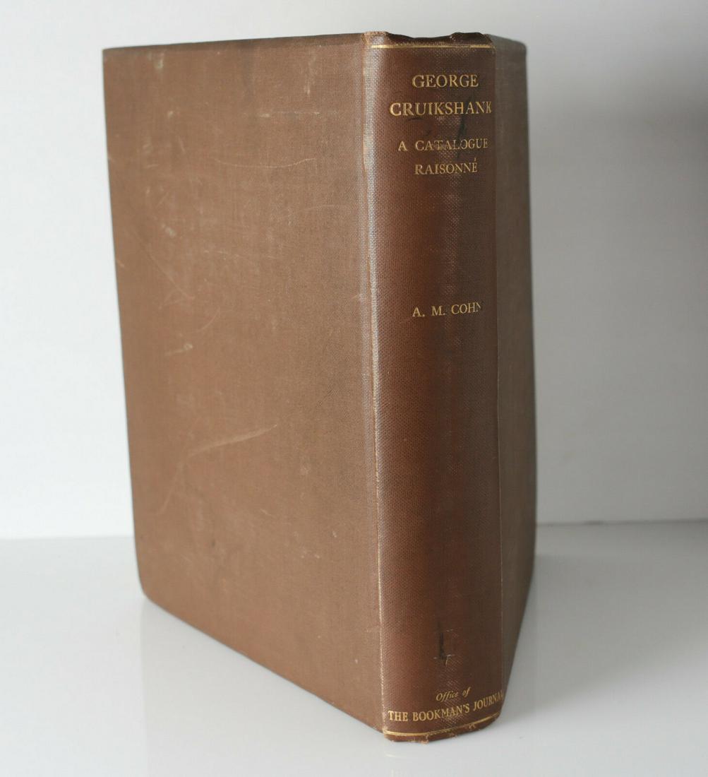 Albert M. Cohn, George Cruikshank A Catalogue Raisonne (1 of 7)