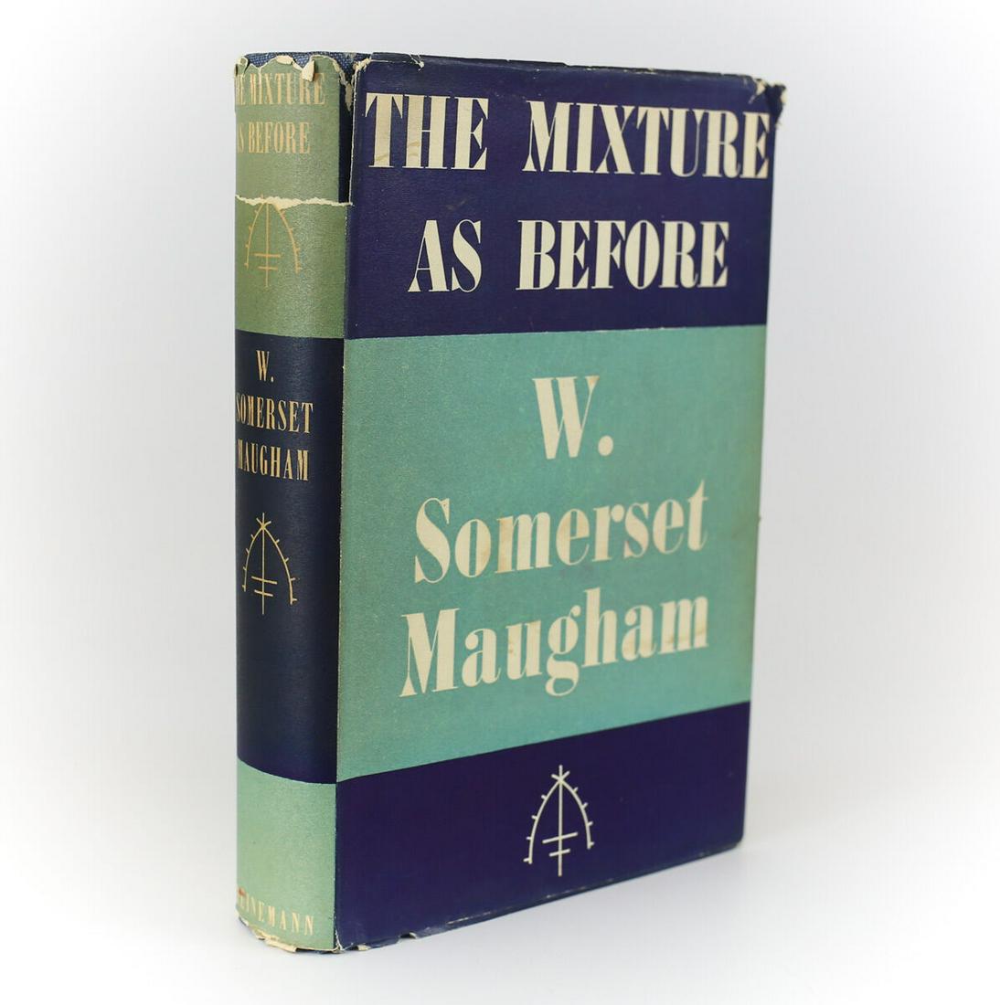 W. Somerset Maugham 'The Mixture as Before' William Heineman Ltd 1st Ed 1940 DJ (1 of 5)