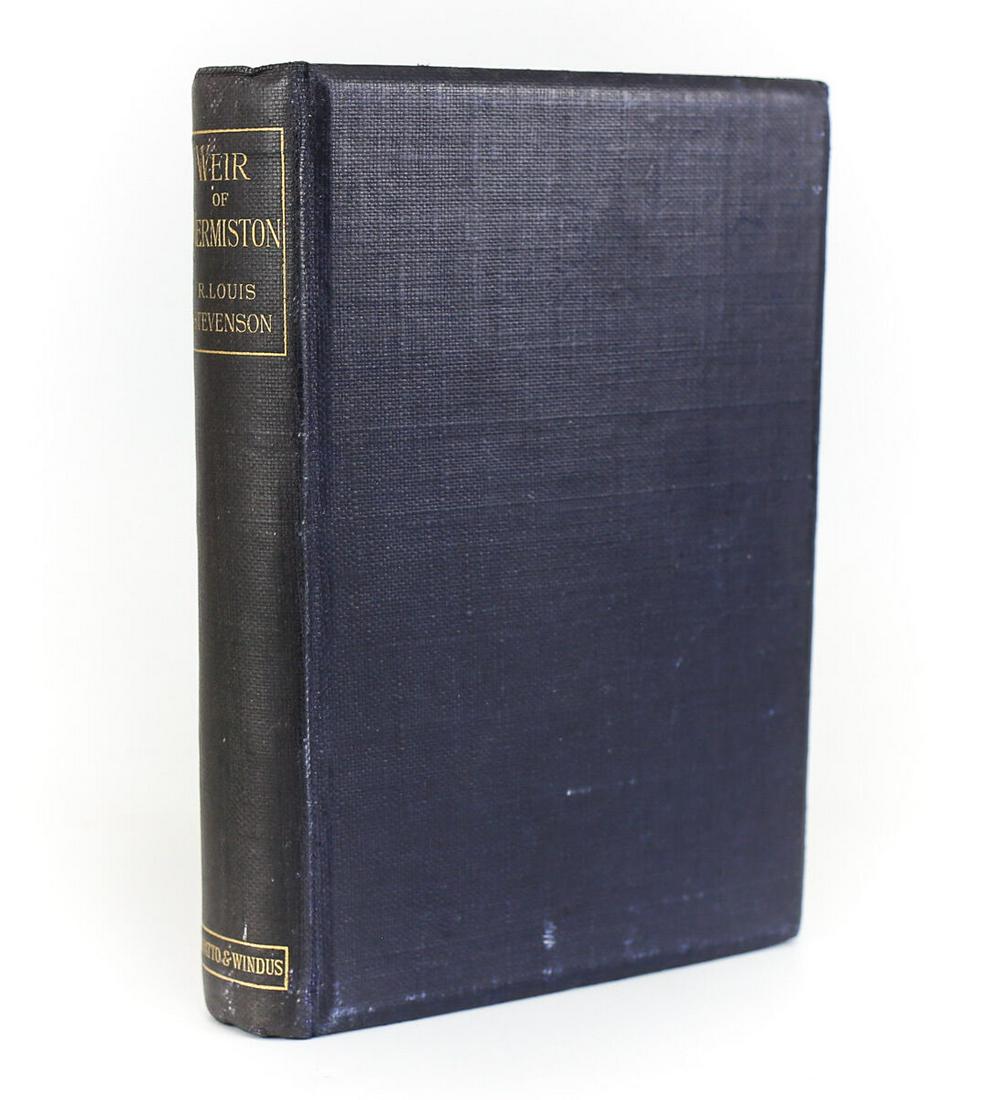 Robert Louis Stevenson The Weir of Hermiston an Unfinished Romance 1896 1st Ed (1 of 4)