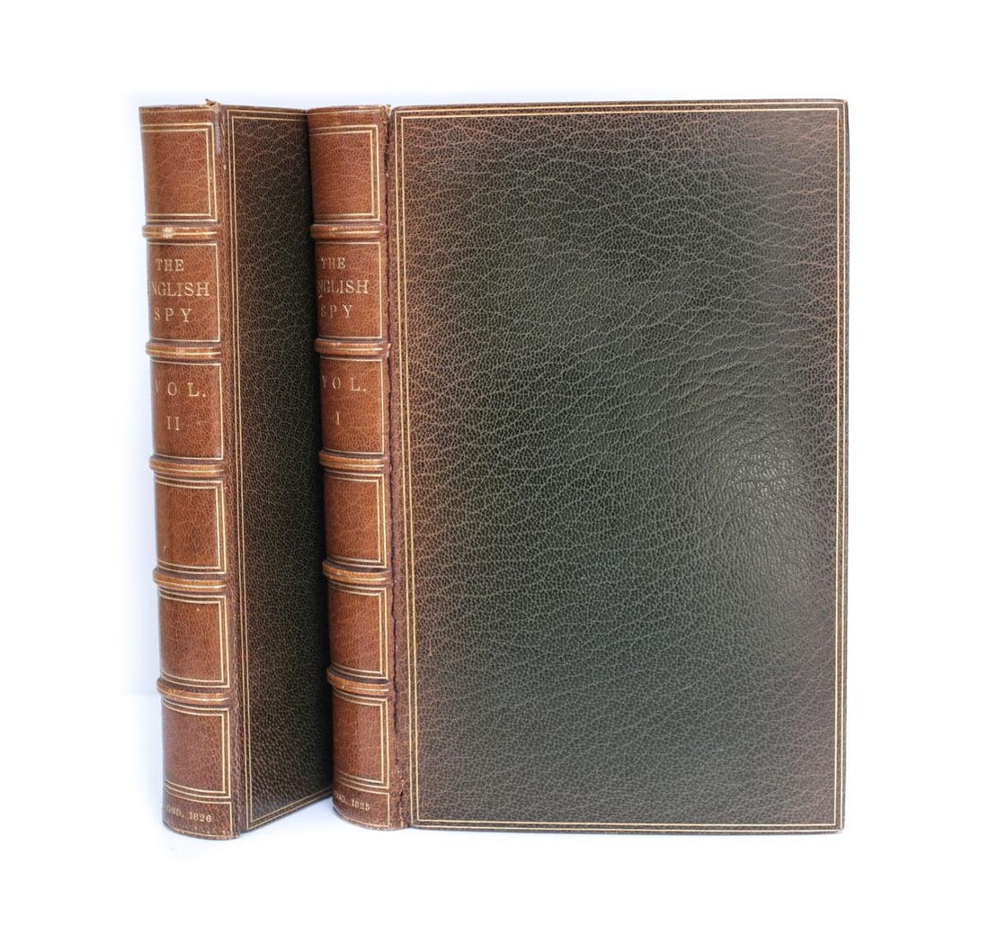 Charles Westmacott; Robert Cruikshank [illus] 'The English Spy' 1st Ed 1825 - 26: Westmacott, Charles Molloy [Blackmantle, Bernard], Cruikshank, Robert [Illustrator] 'The English Spy' - An original work, Characteristic, satirical, and humorous comprising scenes and sketches in ever