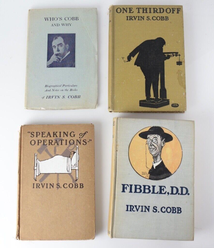 Lot Signed Irvin S. Cobb Speaking of Operations Fibble DD One Third Off + bio: Lot of 4 books: Irvin S. Cobb, Speaking of Operations, Published New York: George H. Doran Co. 1915. Pictorial boards, and end papers. Signed card by author tipped in, with a bookplate of Laura Paes. 