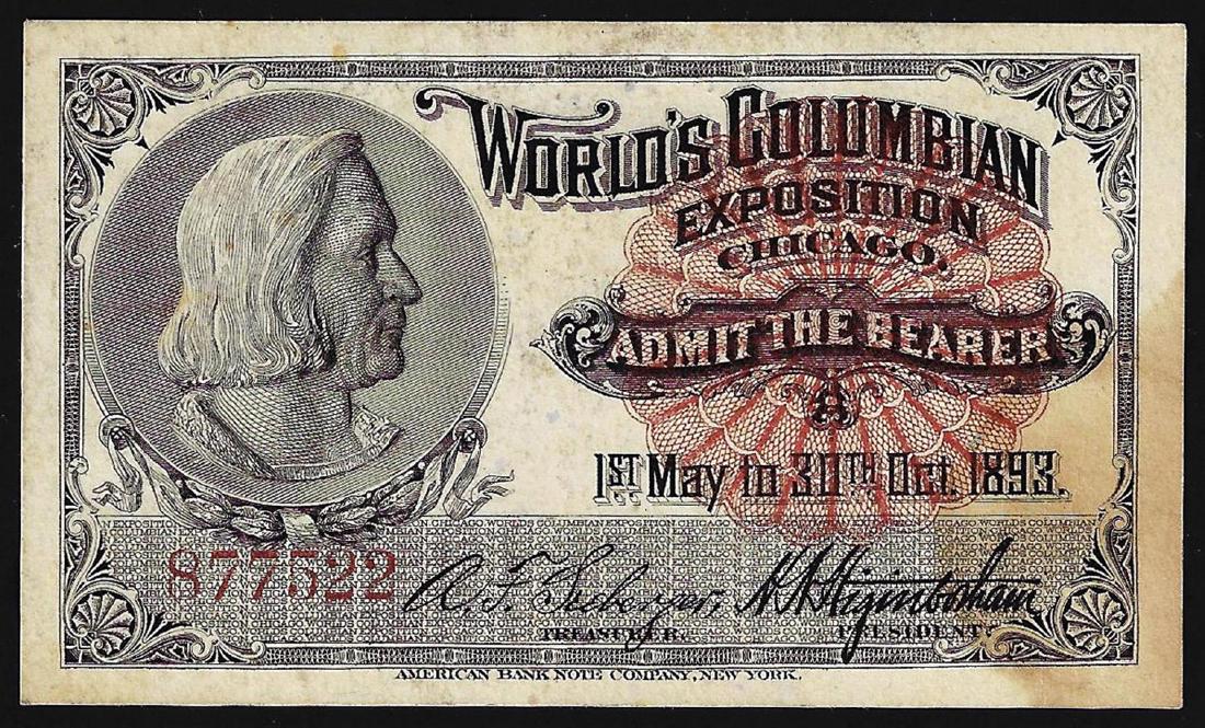 1893 World's Columbian Exposition Ticket: One 1893 World's Columbian Exposition Ticket.