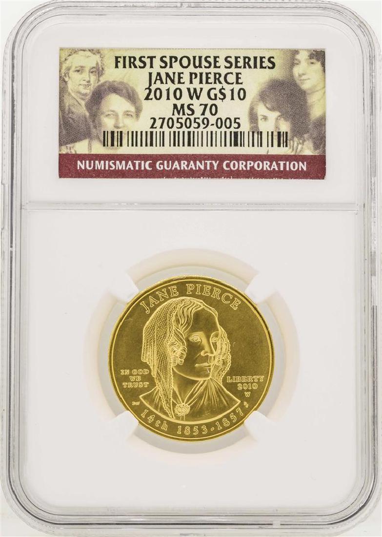 2010-W $10 First Spouse Series Jane Pierce Gold Coin: One 2010-W $10 First Spouse Series Jane Pierce Gold Coin NGC MS70. NGC Certified.