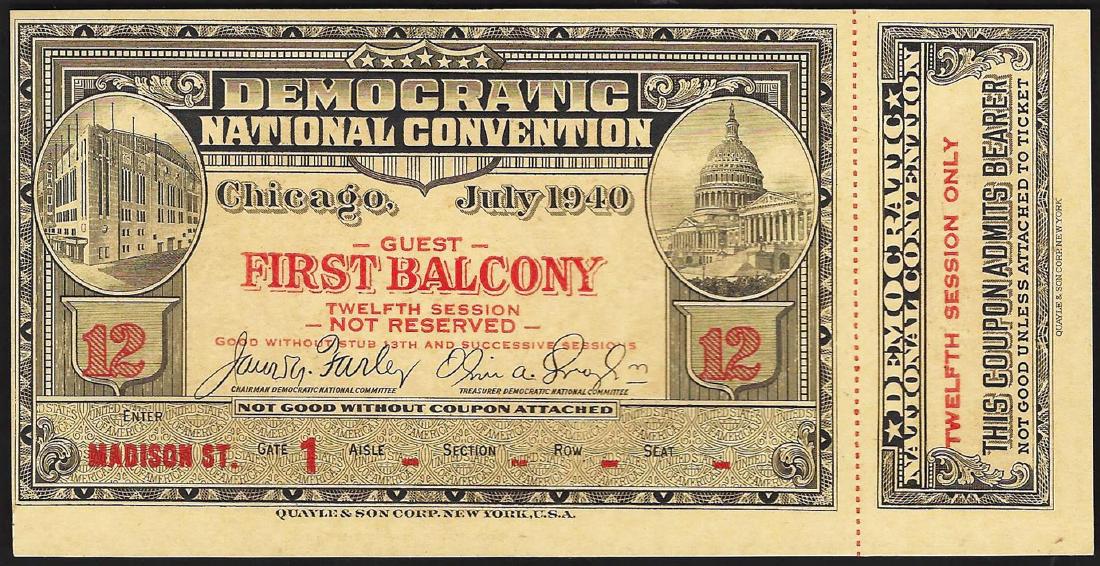 1940 Democratic National Convention Ticket: One 1940 Democratic National Convention Ticket.