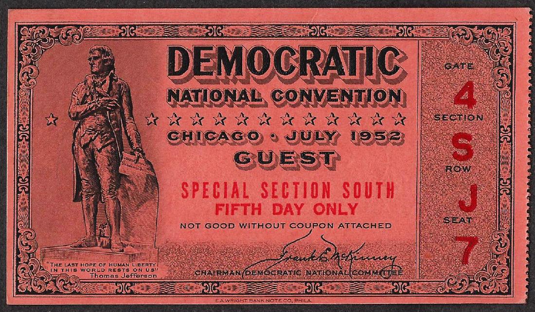 July 1952 Democratic National Convention Ticket: One July 1952 Democratic National Convention Ticket.