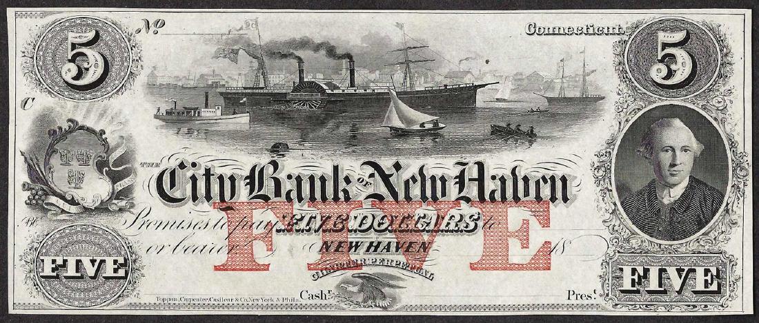 1800's $5 The City Bank of New Haven Obsolete Note: One 1800's $5 The City Bank of New Haven Obsolete Note.