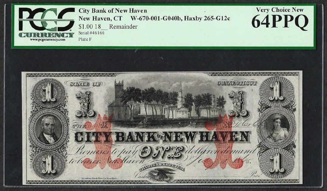 1865 $1 City Bank of New Haven Obsolete Note PCGS Very: One 1865 $1 City Bank of New Haven Obsolete Note PCGS Very Choice New 64PPQ. PCGS Graded.