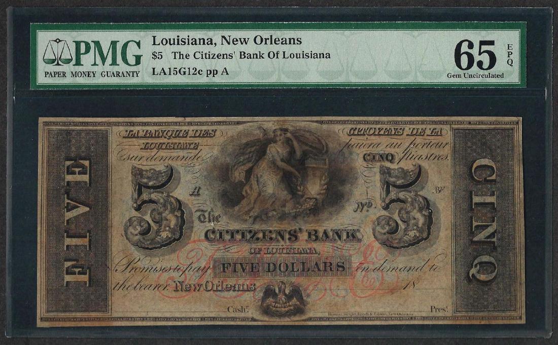 1800's $5 Citizens Bank of Louisiana Obsolete Note PMG: One 1800's $5 Citizens Bank of Louisiana Obsolete Note PMG Gem Uncirculated 65EPQ. PMG Certified.
