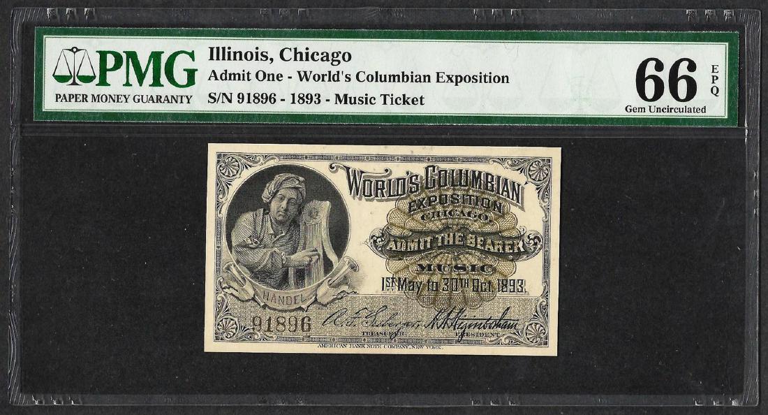 1893 World's Columbian Exposition Ticket Handel PMG Gem: One 1893 World's Columbian Exposition Ticket Handel PMG Gem Uncirculated 66EPQ. PMG Certified.