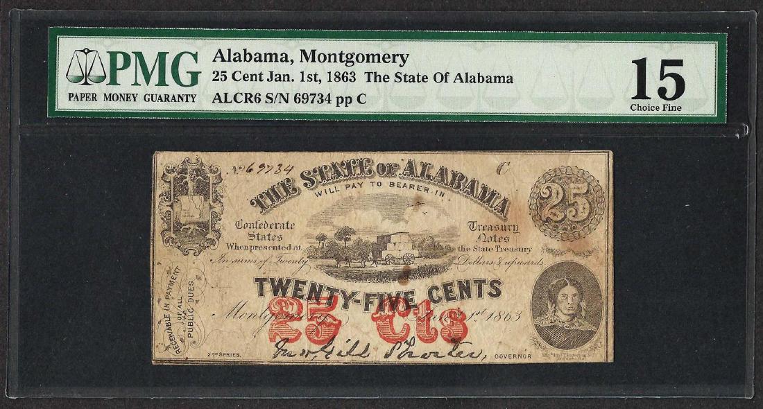 1863 25 Cent The State of Alabama Obsolete Note PMG: One 1863 25 Cent The State of Alabama Obsolete Note PMG Choice Fine 15. PMG Certified.