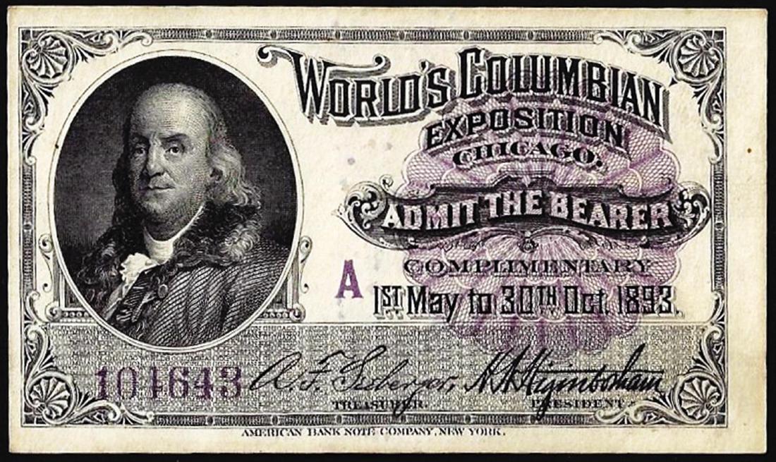 1893 Columbian Exposition Ticket Franklin: One 1893 Columbian Exposition Ticket Franklin.
