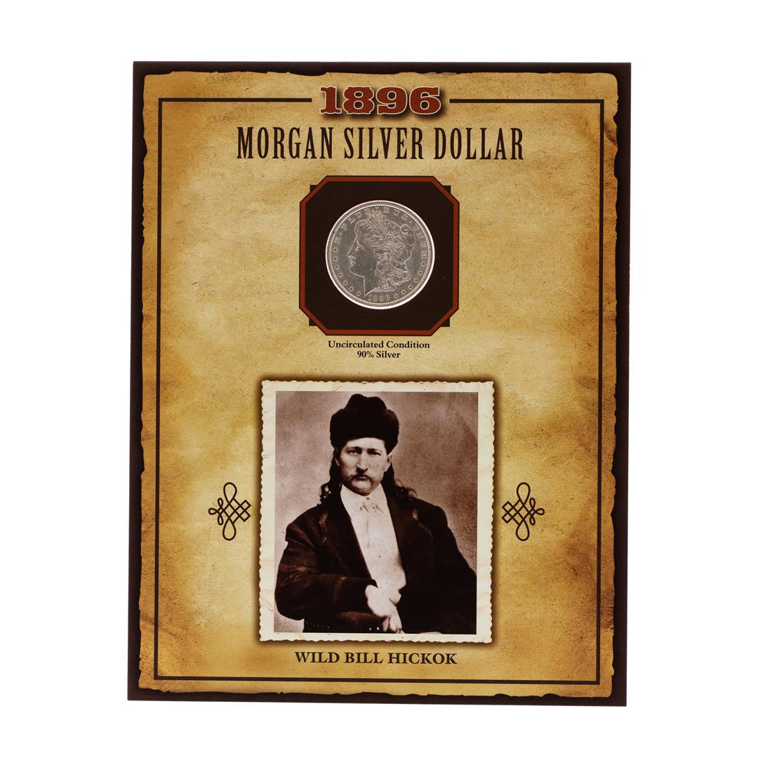 1896 $1 Morgan Silver Dollar Coin with Wild Bill Hickok: One 1896 $1 Morgan Silver Dollar Coin with Wild Bill Hickok Stamp.