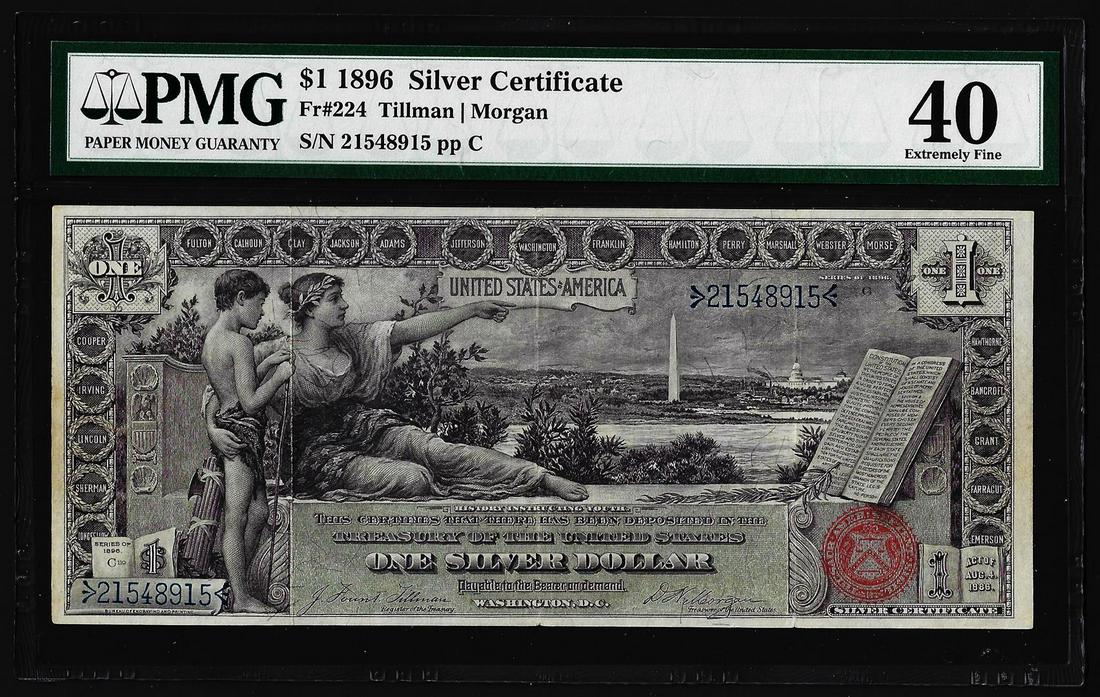 1896 $1 Educational Silver Certificate Note Fr.224 PMG: One 1896 $1 Educational Silver Certificate Note Fr.224 PMG Extremely Fine 40. PMG Certified.