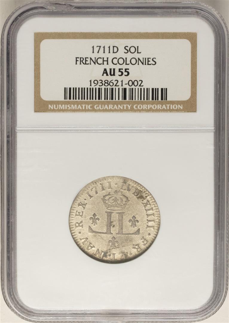1711-D French Colonies 30 Deniers Colonial Coin NGC: One 1711-D French Colonies 30 Deniers Colonial Coin NGC AU55. NGC Certified.