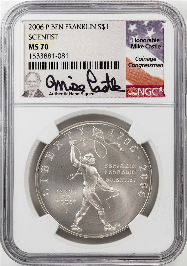 2006-P $1 Ben Franklin Scientist Silver Dollar Coin NGC: One 2006-P $1 Ben Franklin Scientist Silver Dollar Coin NGC MS70 Mike Castle Signature. NGC Certified.