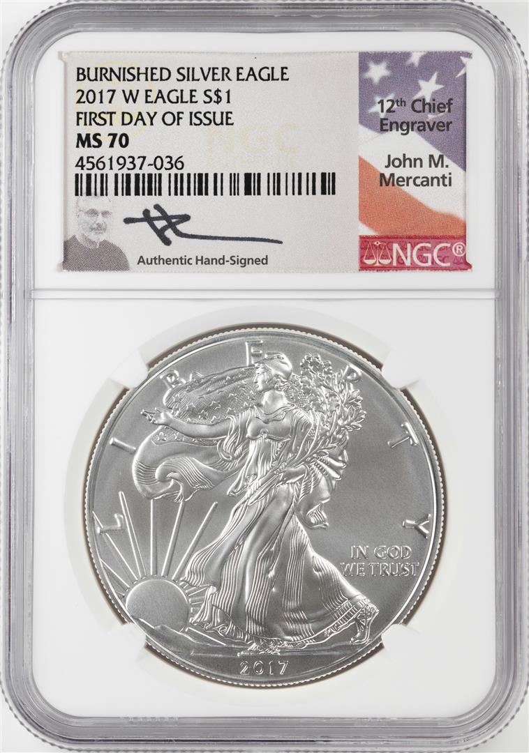 2017-W $1 Burnished American Silver Eagle Coin NGC MS70: One 2017-W $1 Burnished American Silver Eagle Coin NGC MS70 FDOI Mercanti Signature. NGC Certified.