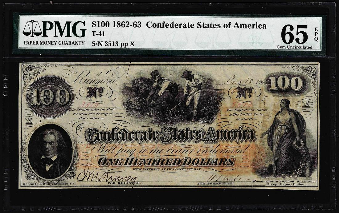 1862 $100 Confederate States of America Note T-41 PMG: One 1862 $100 Confederate States of America Note T-41 PMG Gem Uncirculated 65EPQ. PMG Certified.