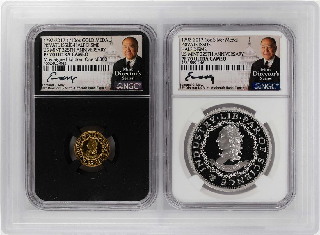 1792-2017 Half Disme 1/10 oz. Gold & 1oz. Silver Medals: One 1792-2017 Half Disme 1/10 oz. Gold & 1oz. Silver Medals NGC PF70 W/ Moy Signature Set. NGC Certified.