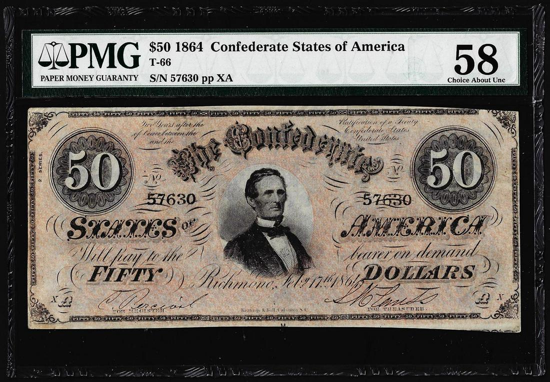1864 $50 Confederate States of America Note T-66 PMG: One 1864 $50 Confederate States of America Note T-66 PMG Choice About Uncirculated 58. PMG Certified.