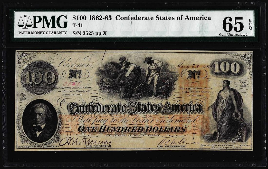 1862 $100 Confederate States of America Note T-41 PMG: One 1862 $100 Confederate States of America Note T-41 PMG Gem Uncirculated 65EPQ. PMG Certified.
