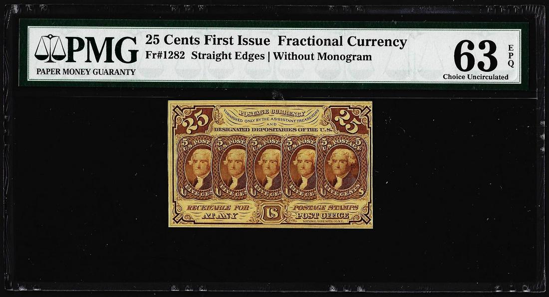 1862 First Issue 25 Cent Fractional Currency Note: One 1862 First Issue 25 Cent Fractional Currency Note Fr.1282 PMG Choice Uncirculated 64EPQ. PMG Certified.