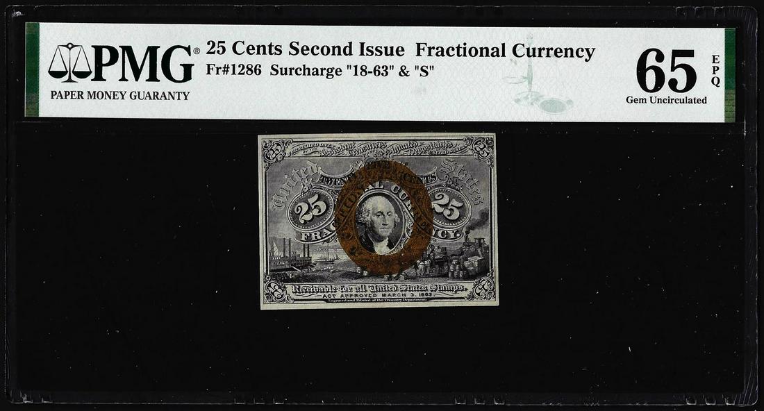 1863 25 Cents Second Issue Fractional Note Fr.1286 PMG: One 1863 25 Cents Second Issue Fractional Note Fr.1286 PMG Gem Uncirculated 65EPQ. PMG Certified.