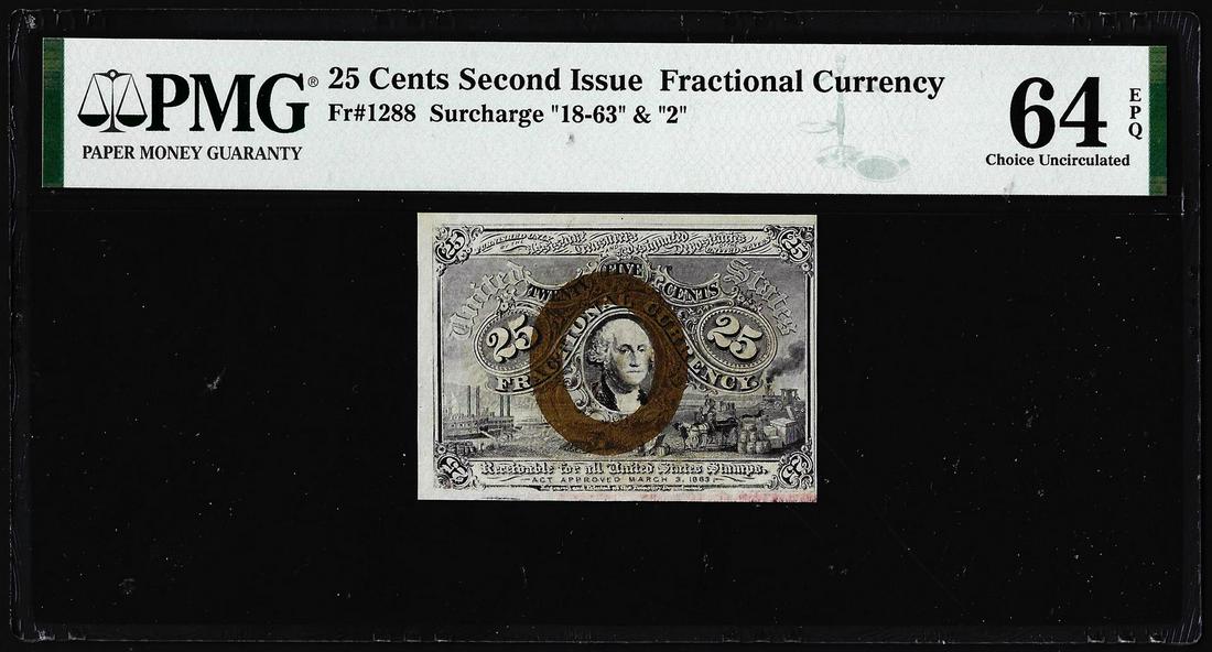1863 25 Cents Second Issue Fractional Note Fr.1288 PMG: One 1863 25 Cents Second Issue Fractional Note Fr.1288 PMG Choice Uncirculated 64EPQ. PMG Certified.