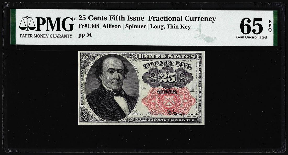 1874 25 Cent Fifth Issue Fractional Note Fr.1308 PMG: One 1874 25 Cent Fifth Issue Fractional Note Fr.1308 PMG Gem Uncirculated 65EPQ. PMG Certified.