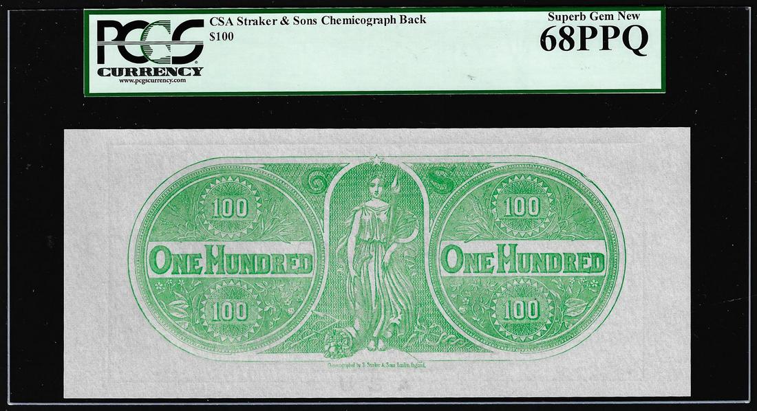$100 Chemicograph Back Confederate Currency Note PCGS: One $100 Chemicograph Back Confederate Currency Note PCGS Superb Gem New 68PPQ. PCGS Graded.