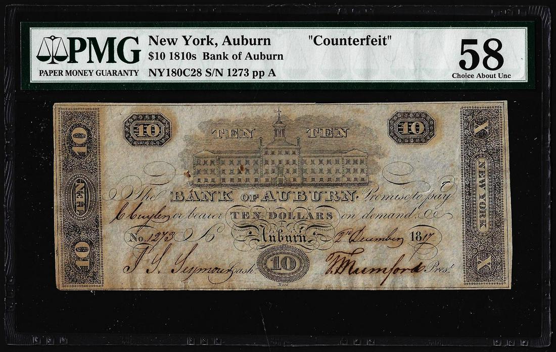 1810's $10 Bank of Auburn NY "Counterfeit" Obsolete: One 1810's $10 Bank of Auburn NY "Counterfeit" Obsolete Note PMG Ch. About Uncirculated 58. PMG Certified.