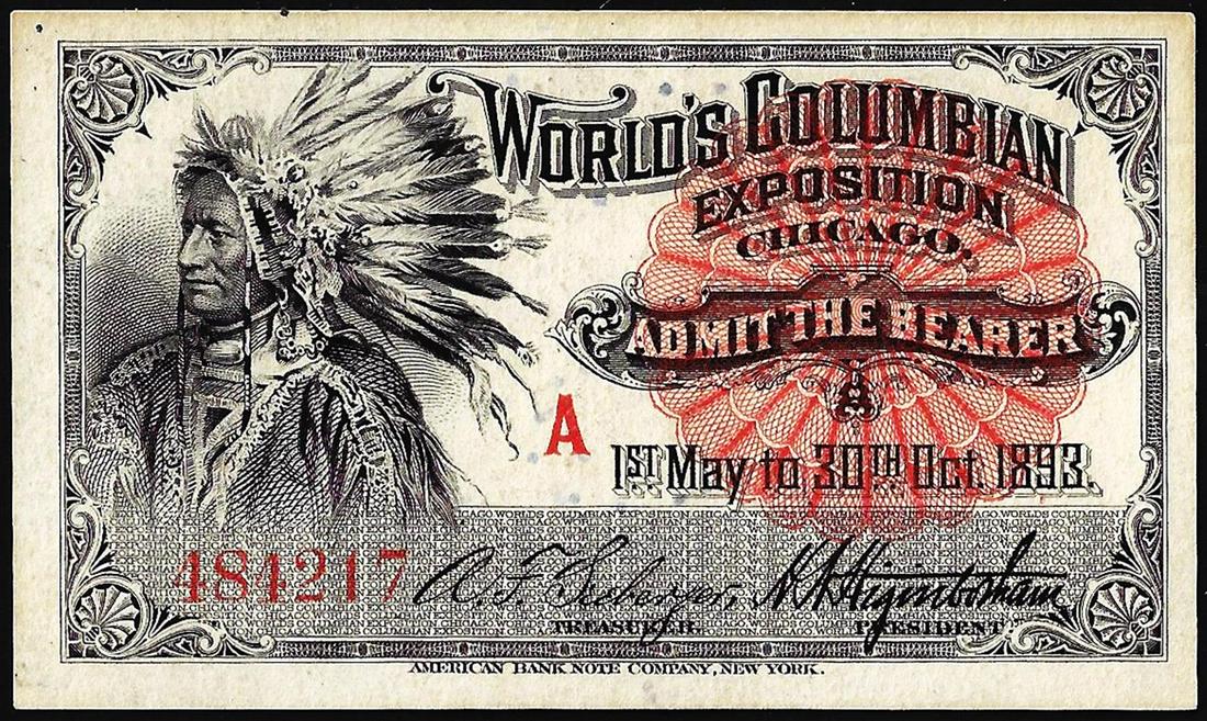 1893 World's Fair Columbian Exposition Ticket Indian: One 1893 World's Fair Columbian Exposition Ticket Indian Chief.