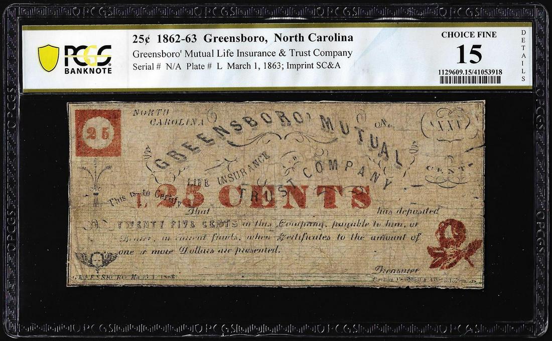 1862-63 25 Cents Greensboro Mutual North Carolina: One 1862-63 25 Cents Greensboro Mutual North Carolina Obsolete Note PCGS Ch. Fine 15 Details. PCGS Graded.