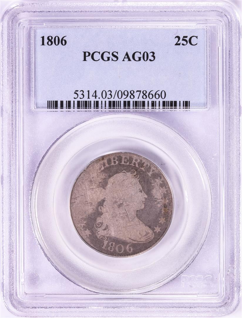 1806 Draped Bust Quarter Coin PCGS AG03: One 1806 Draped Bust Quarter Coin PCGS AG03. PCGS Graded.