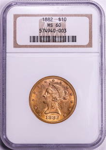 1882 $10 Liberty Head Eagle Gold Coin NGC MS60: One 1882 $10 Liberty Head Eagle Gold Coin NGC MS60. NGC Certified.