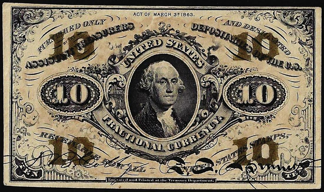 March 3, 1863 Third Issue Ten Cents Fractional Currency Note: One March 3, 1863 Third Issue Ten Cents Fractional Currency Note.