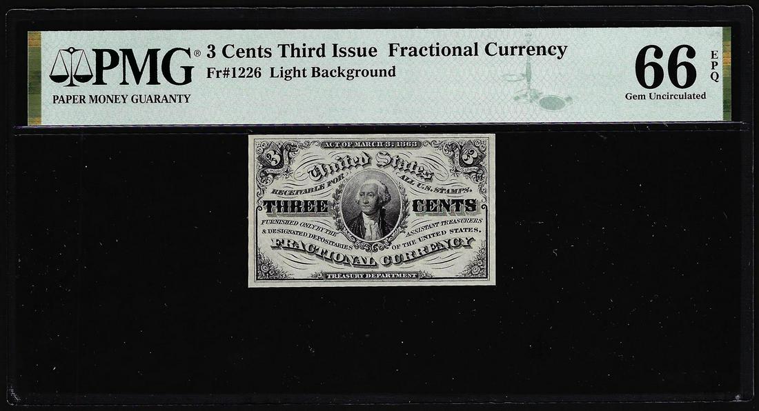 1863 Third Issue Three Cents Fractional Note Fr.1226 PMG Gem Uncirculated 66EPQ: One 1863 Third Issue Three Cents Fractional Note Fr.1226 PMG Gem Uncirculated 66EPQ. PMG Certified.