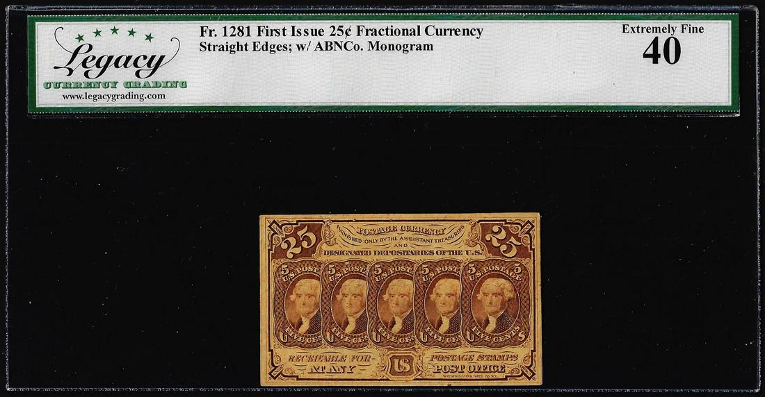 1862 First Issue 25 Cent Fractional Currency Note Fr.1281 Legacy Extremely Fine 40: One 1862 First Issue 25 Cent Fractional Currency Note Fr.1281 Legacy Extremely Fine 40. Legacy Graded.