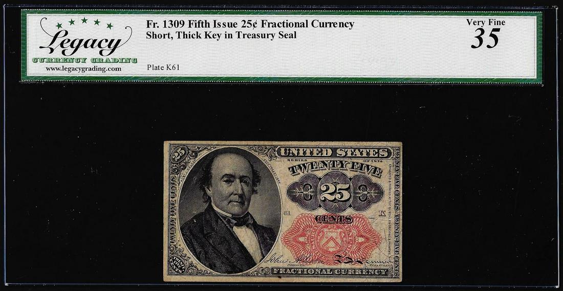 1874 Fifth Issue 25 Cent Fractional Currency Note Fr.1309 Legacy Very Fine 35: One 1874 Fifth Issue 25 Cent Fractional Currency Note Fr.1309 Legacy Very Fine 35. Legacy Graded.