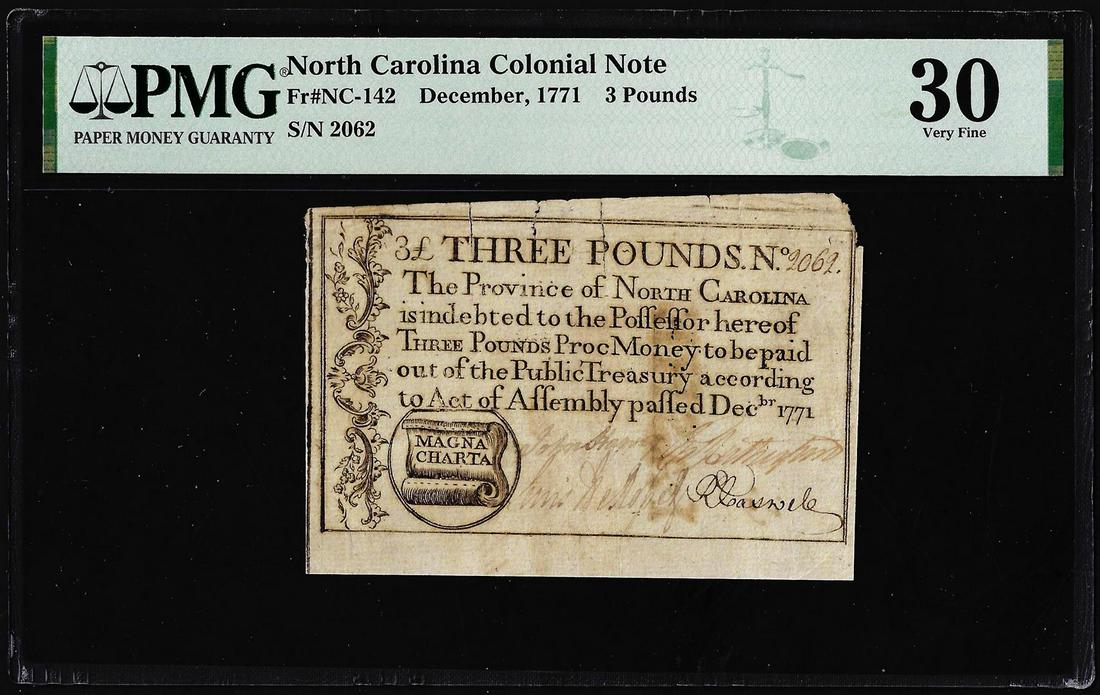 1771 North Carolina 3 Pounds Colonial Note NC-142 PMG Very Fine 30 Magna Charta: One 1771 North Carolina 3 Pounds Colonial Note NC-142 PMG Very Fine 30 Magna Charta. PMG Certified.