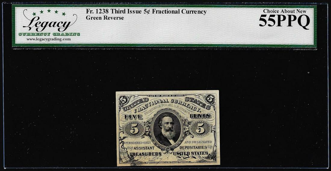 1863 Third Issue Five Cents Fractional Note Fr.1238 Legacy Choice About New 55PPQ: One 1863 Third Issue Five Cents Fractional Note Fr.1238 Legacy Choice About New 55PPQ. Legacy Graded.
