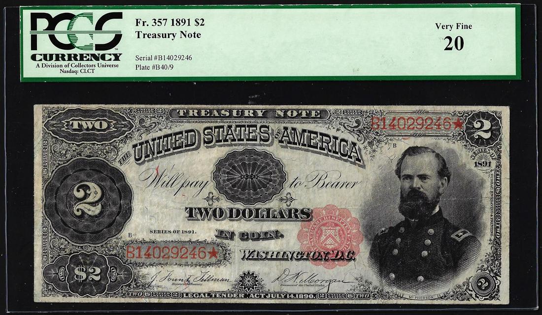 1891 $2 Treasury Note Fr.357 PCGS Very Fine 20: One 1891 $2 Treasury Note Fr.357 PCGS Very Fine 20. PCGS Graded.