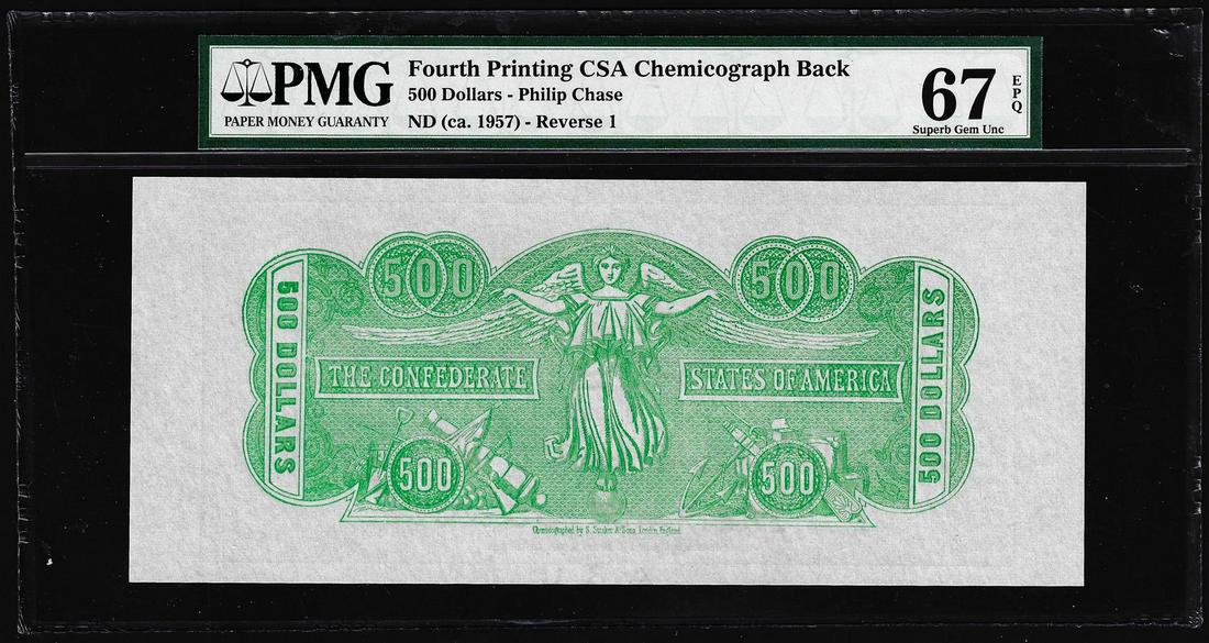 $500 Chemicograph Back Confederate Currency Note PMG Superb Gem Uncirculated 67EPQ: One $500 Chemicograph Back Confederate Currency Note PMG Superb Gem Uncirculated 67EPQ. PMG Certified.