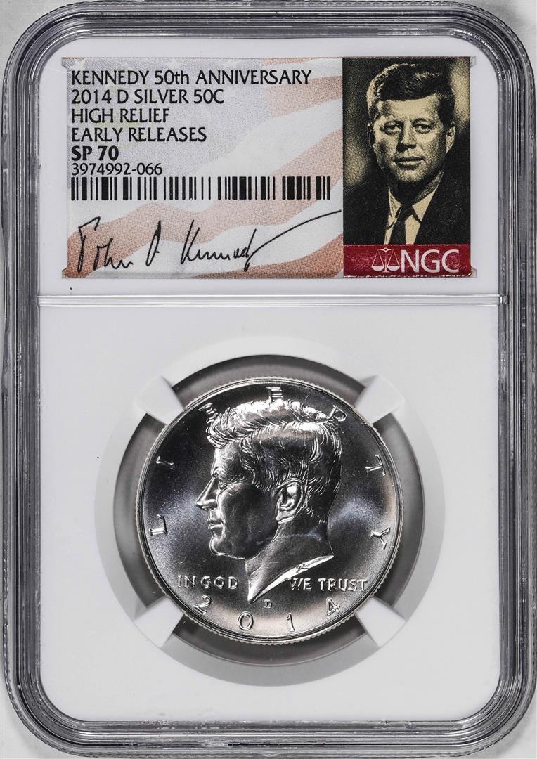 2014-D High Relief Kennedy Half Dollar Coin NGC SP70 Kennedy Signature: One 2014-D High Relief Kennedy Half Dollar Coin NGC SP70 Kennedy Signature. NGC Certified.