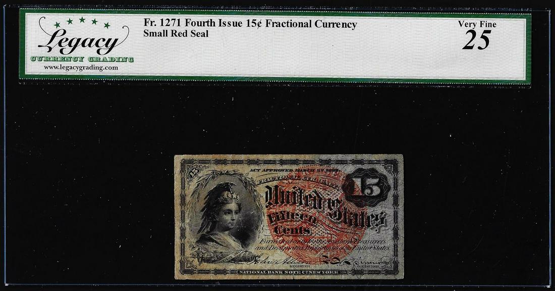 1863 Fourth Issue Fifteen Cents Fractional Note Fr.1271 Legacy Very Fine 25: One 1863 Fourth Issue Fifteen Cents Fractional Note Fr.1271 Legacy Very Fine 25. Legacy Graded.
