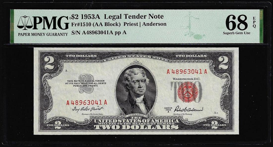 1953A $2 Legal Tender Note Fr.1510 PMG Superb Gem Uncirculated 68EPQ: One 1953A $2 Legal Tender Note Fr.1510 PMG Superb Gem Uncirculated 68EPQ. PMG Certified.