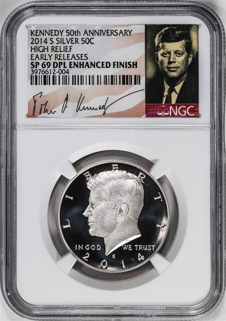 2014-S High Relief Kennedy Half Dollar Coin NGC SP69 DPL Enhanced Finish Kennedy Signed: One 2014-S High Relief Kennedy Half Dollar Coin NGC SP69 DPL Enhanced Finish Kennedy Signed. NGC Certified.