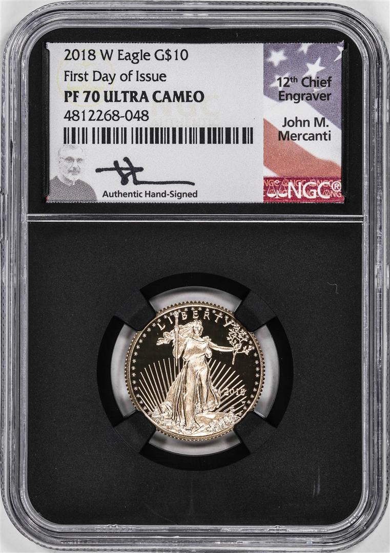 2018-W Proof $10 American Gold Eagle Coin NGC PF70 Ultra Cameo Mercanti Signed FDOI: One 2018-W Proof $10 American Gold Eagle Coin NGC PF70 Ultra Cameo Mercanti Signed FDOI. NGC Certified.