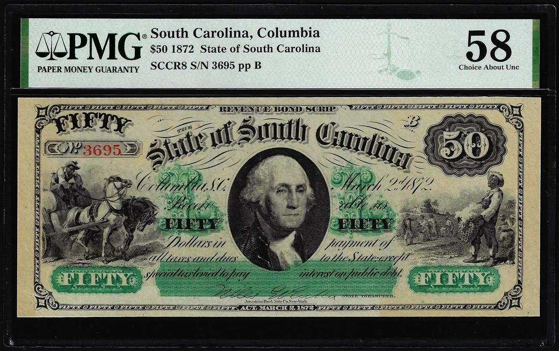1872 $50 State of South Carolina Obsolete Note PMG Choice About Uncirculated 58: One 1872 $50 State of South Carolina Obsolete Note PMG Choice About Uncirculated 58. PMG Certified.